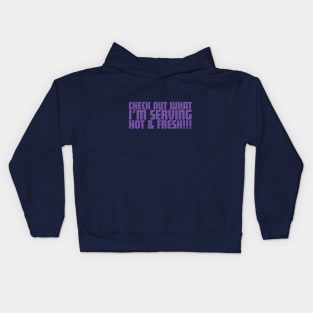 Check Out What I'm Serving Hot & Fresh!!! - Three Bean Salad - Purple Text Kids Hoodie